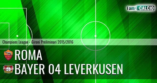 Roma - Bayer Leverkusen