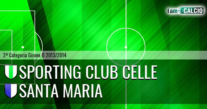 Sporting Club Celle - Santa Maria