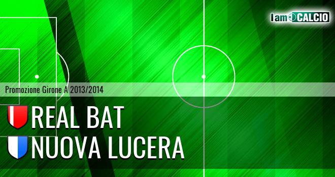 Real Bat - Nuova Lucera