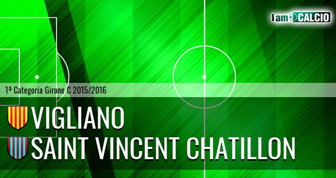 Vigliano - Saint Vincent Chatillon