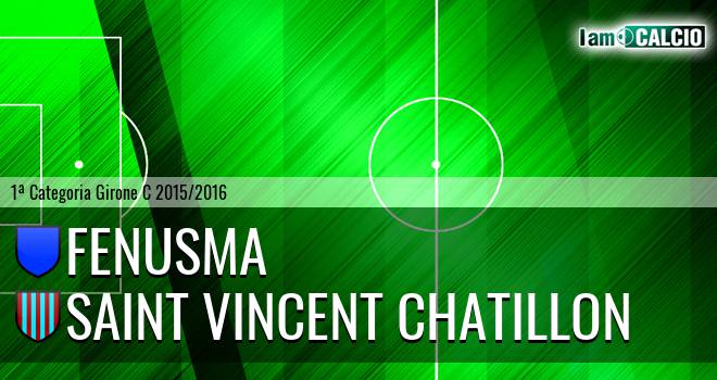 Fenusma - Saint Vincent Chatillon