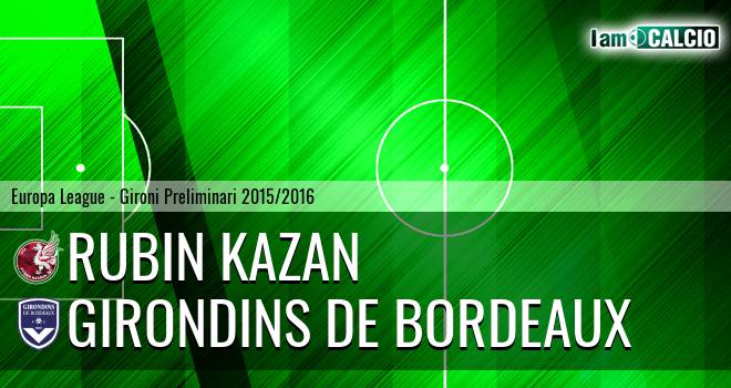 Rubin Kazan - Girondins Bordeaux