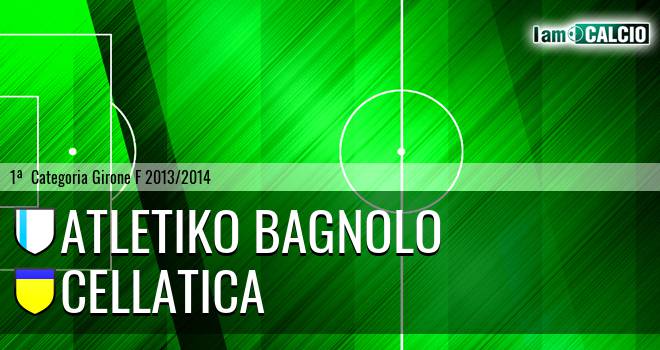 Atletiko Bagnolo - Cellatica