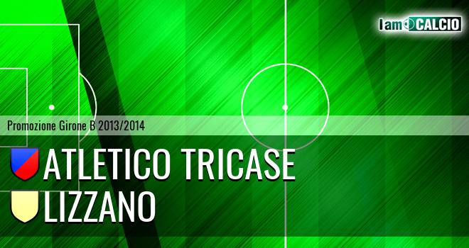 Atletico Tricase - Lizzano