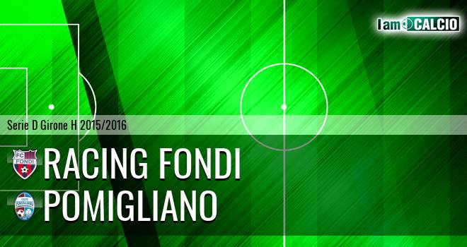 Racing Fondi - Pomigliano