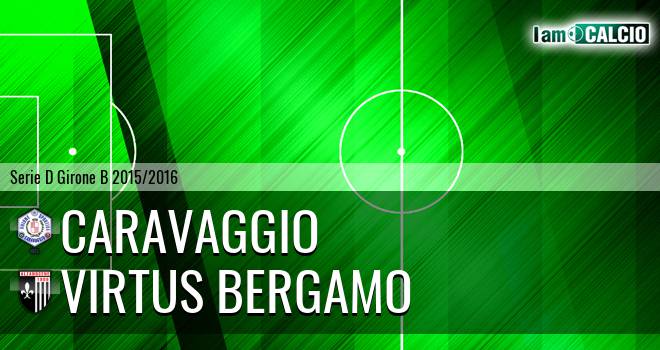 Caravaggio - Virtus Ciserano Bergamo