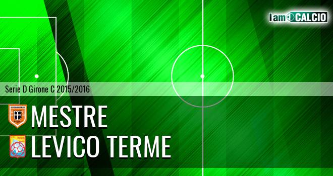 Mestre - Levico Terme