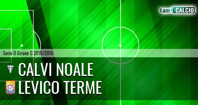 Calvi Noale - Levico Terme