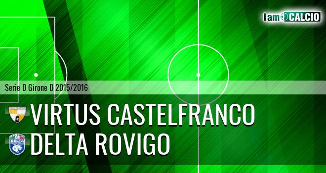 Virtus Castelfranco - Delta Porto Tolle