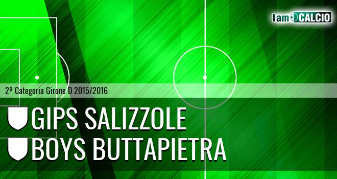 Gips Salizzole - Boys Buttapietra