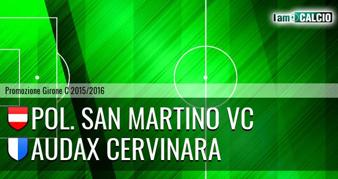 Pol. San Martino VC - Audax Cervinara