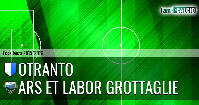 Otranto - Ars et Labor Grottaglie