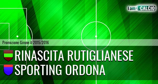 Rinascita Rutiglianese - Sporting Ordona