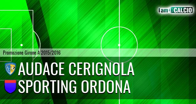 Audace Cerignola - Sporting Ordona