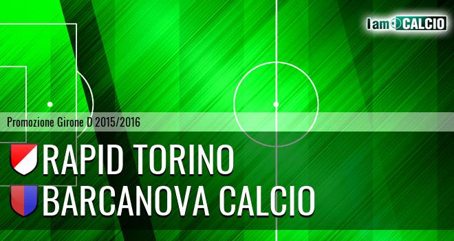 Rapid Torino - Barcanova Calcio