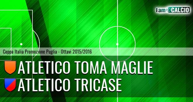 Toma Maglie - Atletico Tricase