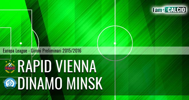 Rapid Vienna - Dinamo Minsk