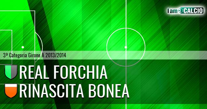 Real Forchia - Rinascita Bonea