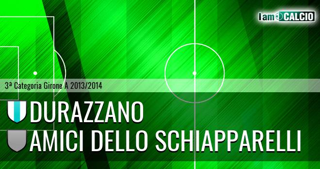 Durazzano Calcio - Amici dello Schiapparelli