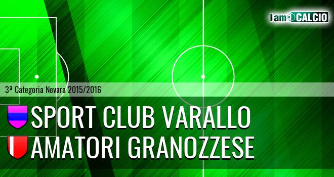 Sport Club Varallo - Amatori Granozzese