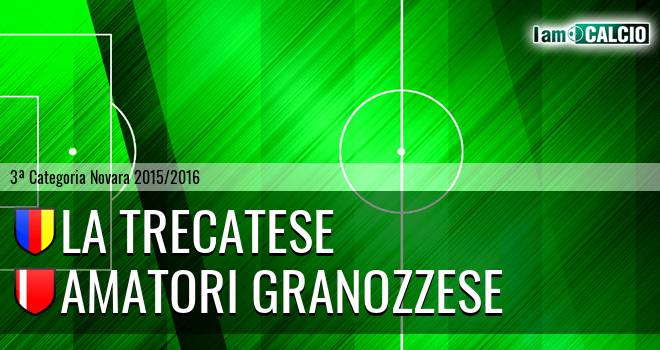 La Trecatese - Amatori Granozzese