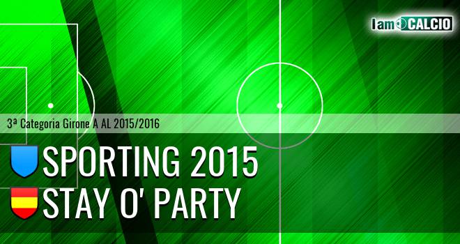 Sporting 2015 - Stay O' Party