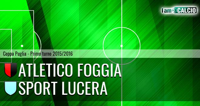 Atletico Foggia - Lucera Calcio