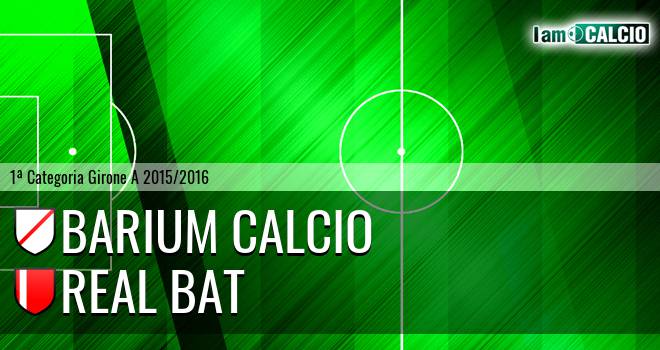 Barium Calcio - Real Bat