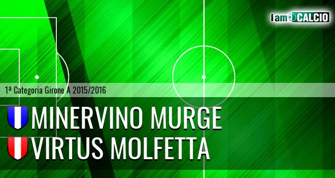 Minervino Murge - Virtus Molfetta