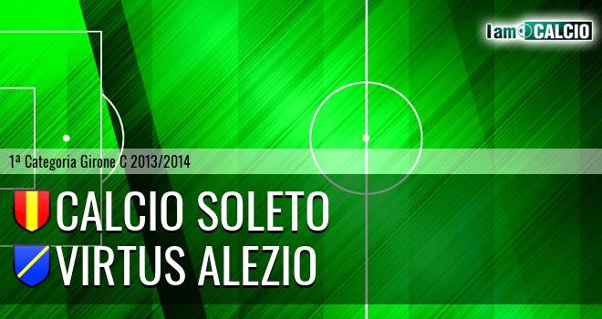 Calcio Soleto - Virtus Alezio