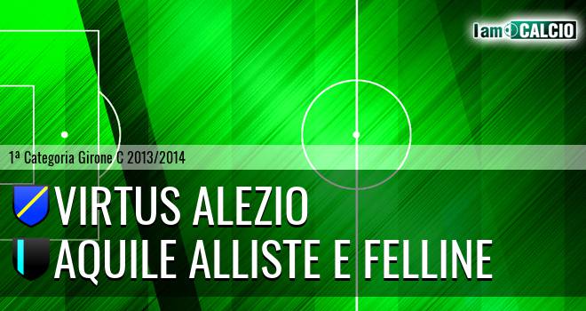 Virtus Alezio - Aquile Alliste E Felline