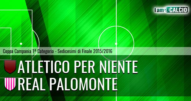 Atletico Per Niente - Real Palomonte