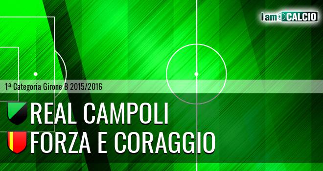 Real Campoli - Forza e Coraggio