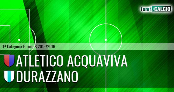 Atletico Acquaviva - Durazzano Calcio