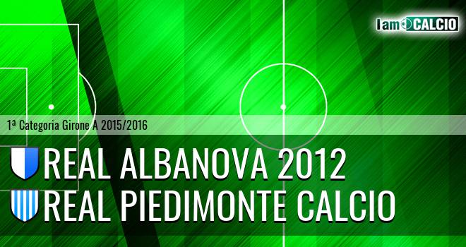 Real Albanova 2012 - Real Piedimonte Calcio