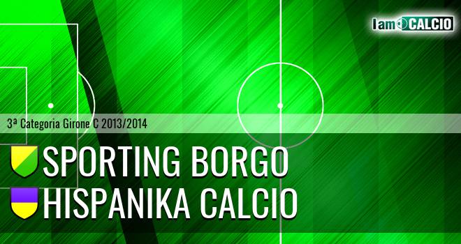 Sporting Borgo - Hispanika Calcio