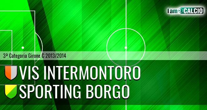 Vis Intermontoro - Sporting Borgo