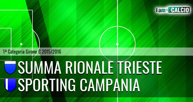 Summa Rionale Trieste - Sporting Campania