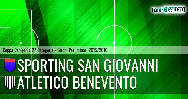 Sporting San Giovanni - Atletico Benevento