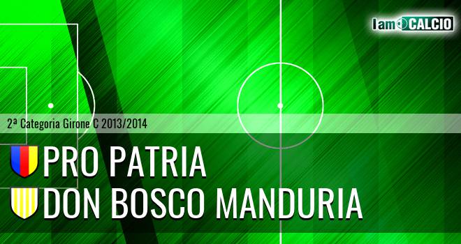 Pro Patria - Don Bosco Manduria