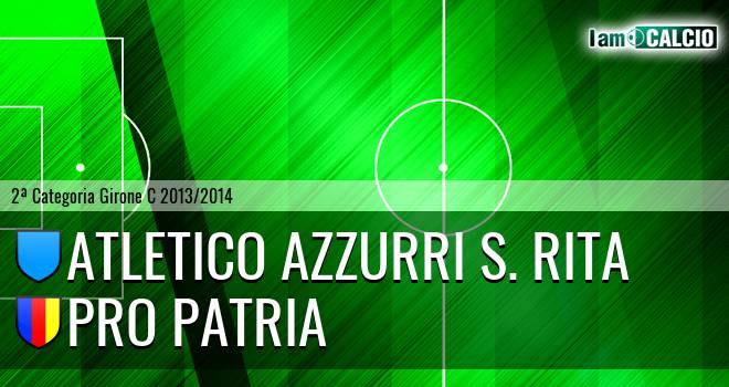 Atletico Azzurri S. Rita - Pro Patria