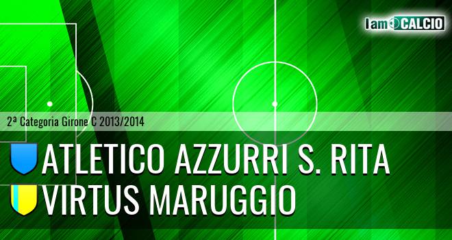 Atletico Azzurri S. Rita - Virtus Maruggio