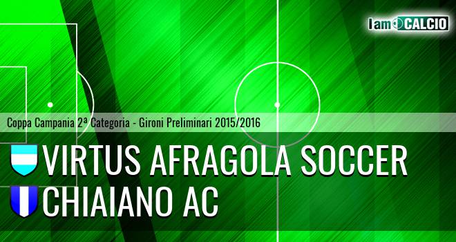 Virtus Afragola Soccer - Chiaiano AC