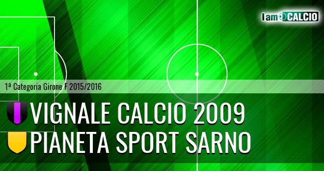 Vignale Calcio 2009 - Pianeta Sport Sarno