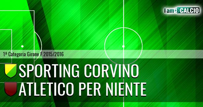 Sporting Corvino - Atletico Per Niente