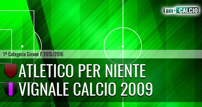 Atletico Per Niente - Vignale Calcio 2009