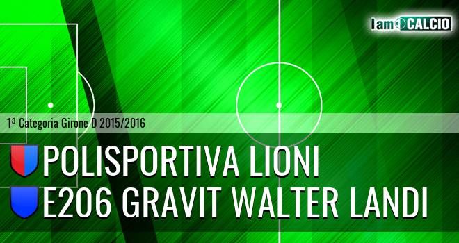 Polisportiva Lioni - E206 Gravit Walter Landi