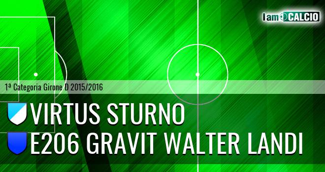 Virtus Sturno - E206 Gravit Walter Landi