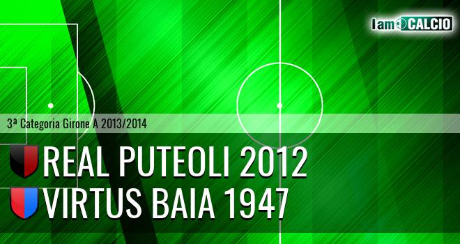 Real Puteoli 2012 - Virtus Baia 1947