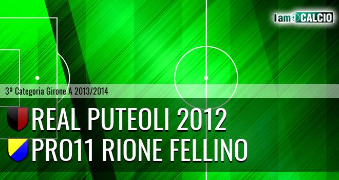 Real Puteoli 2012 - Pro11 Rione Fellino